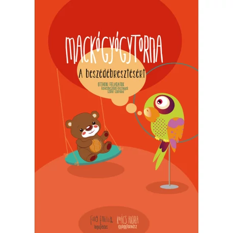 Mackógyógytorna a beszédébresztésért